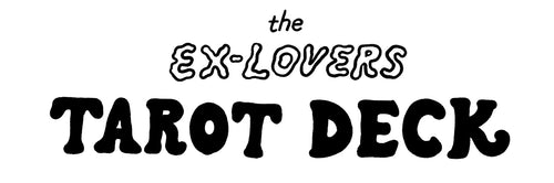 The Ex Lovers Tarot